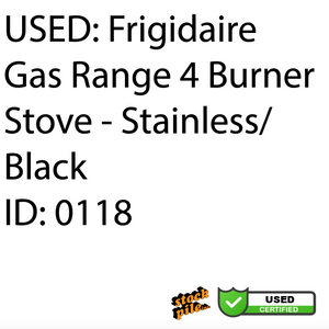 USED: Frigidaire Gas Range 4 Burner Stove - Stainless/ Black ID: 0118